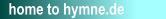 home to www.hymne.de